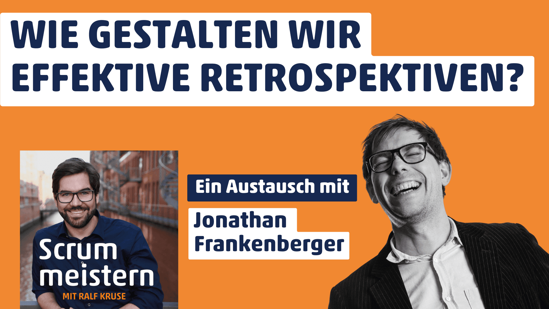 Effektive Retrospektiven gestalten