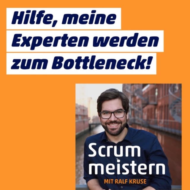 Hilfe, unsere Experten werden zum Bottleneck!