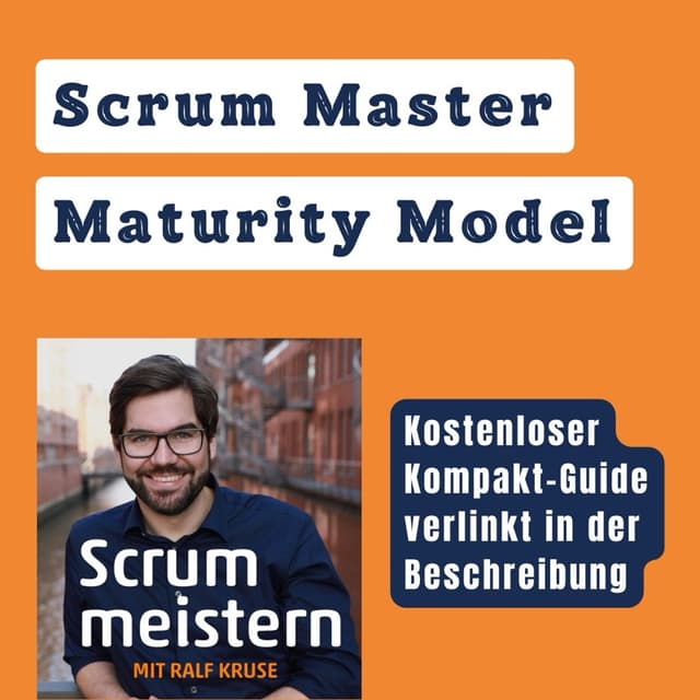 Scrum Master Maturity Model