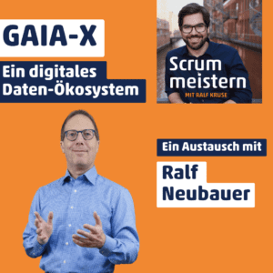 Gaia-X Podcast-Folge mit Ralf Neubauer
