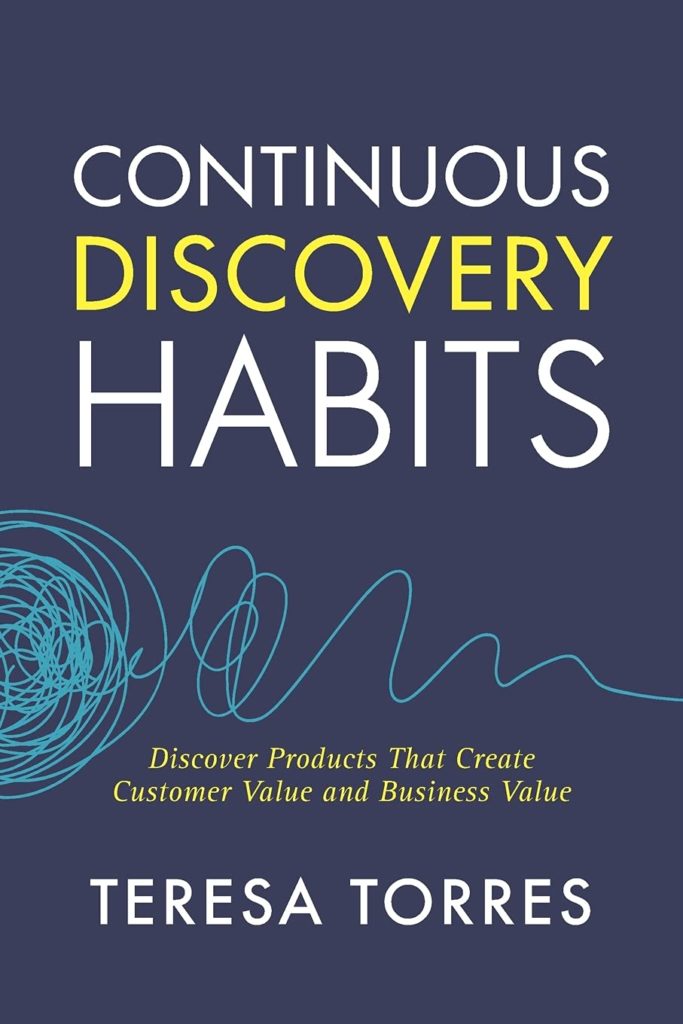 Continuous Discovery Habits Teresa Torres.jpg